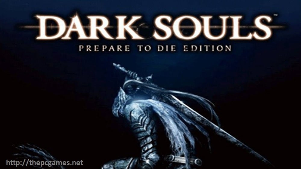 DARK SOULS PREPARE TO DIE PC Game Free Download