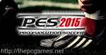 PRO EVOLUTION SOCCER 2015 PC Game Full Version Free Download