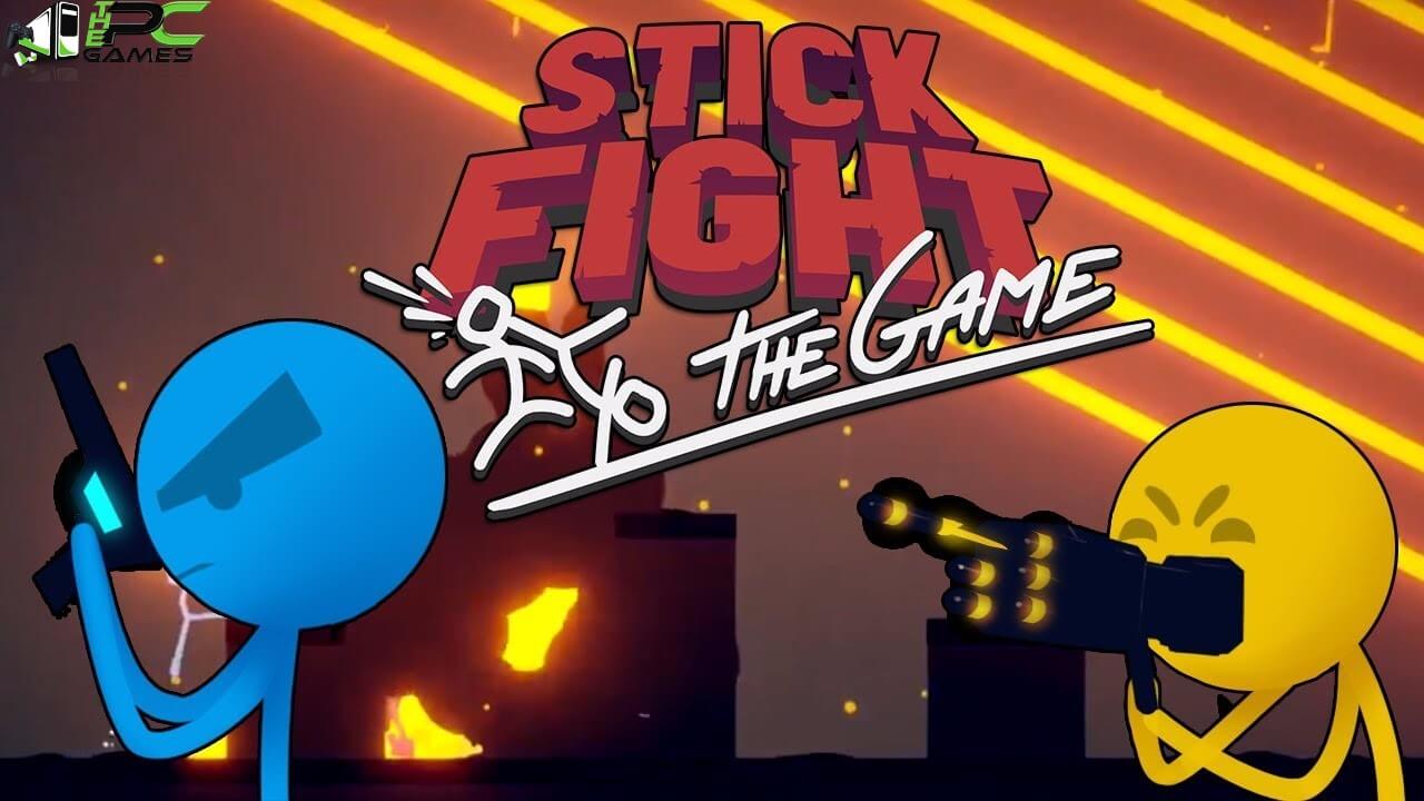 stick fight the game