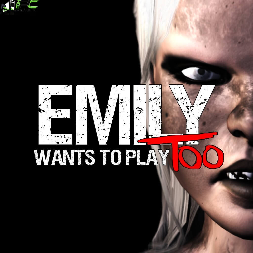 Emily Wants to Play Too Free Download