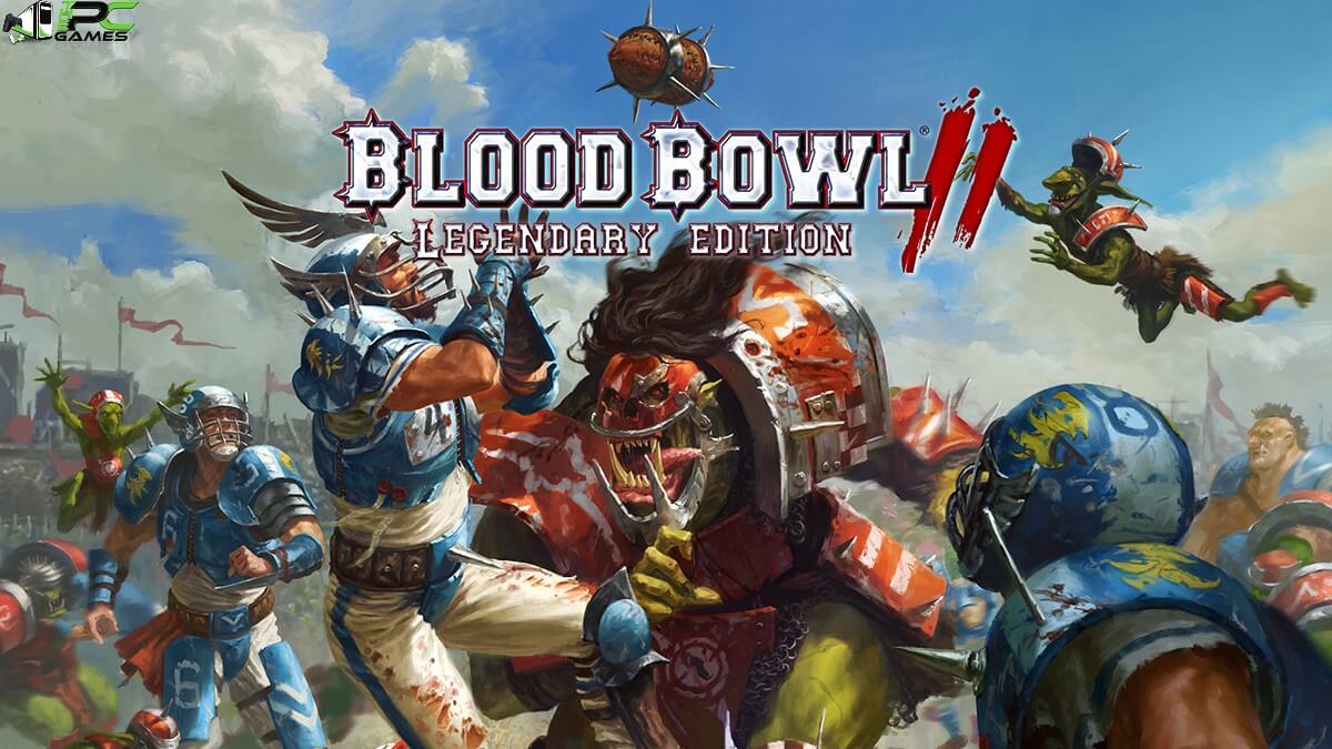 Blood Bowl 2 Legendary Edition Free Download