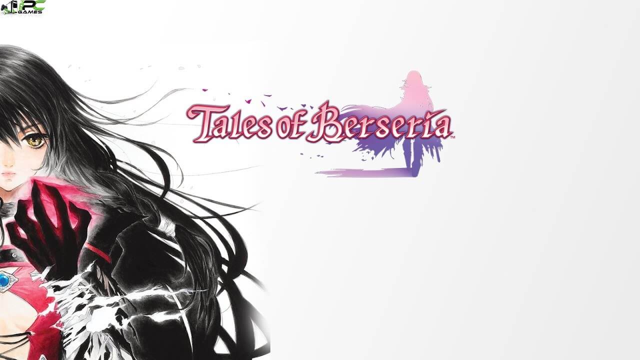 Tales of Berseria Free Download