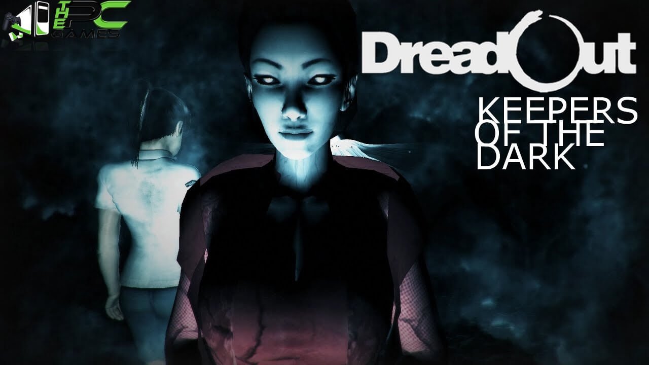 DreadOut Keepers of The Dark free download