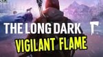 The Long Dark Vigilant Flame Free Download