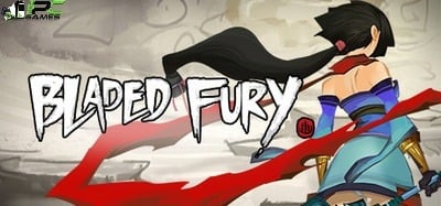 Bladed Fury free download