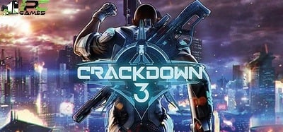 Crackdown 3 free download