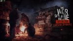 This War of Mine Stories Fading Embers Cover