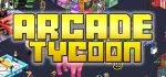 Arcade Tycoon free pc