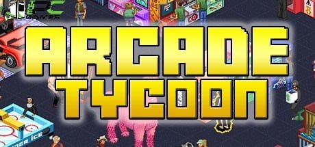 Arcade Tycoon: Simulation Free Download (v19.10.2021) for PC