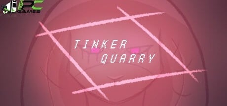 TinkerQuarry free download