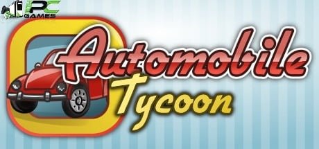 Automobile Tycoon download
