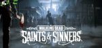 The Walking Dead Saints and Sinners download free