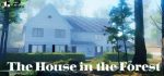 The House in the Forest free game