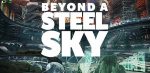 Beyond a Steel Sky Cover