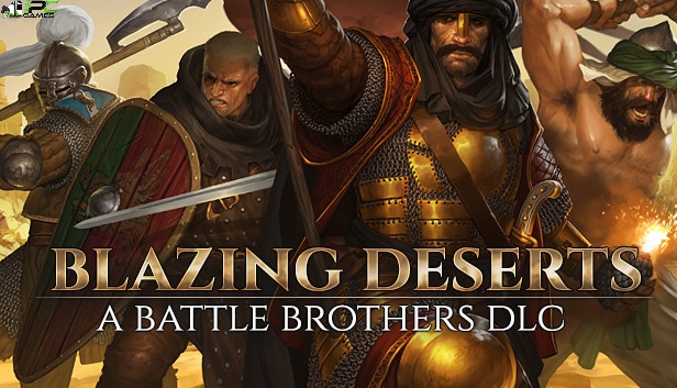 Battle Brothers Blazing Deserts Cover
