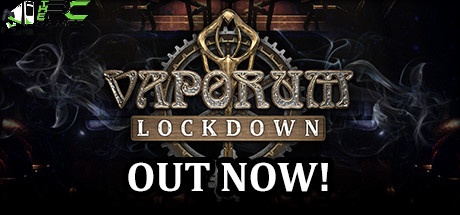 Vaporum lockdown улей прохождение