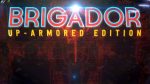 Brigador Up-Armored Deluxe Cover