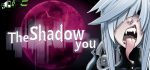 The Shadow You download